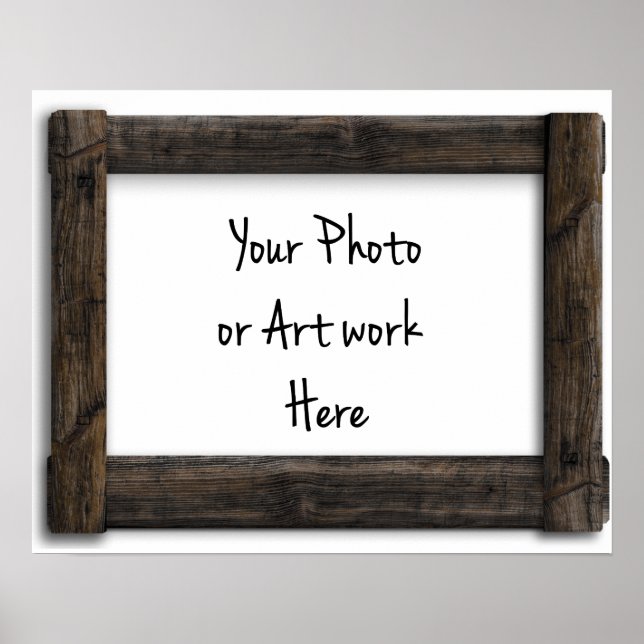 Add Your Art or Photo Old "Wooden" Frame Template Poster (Front)