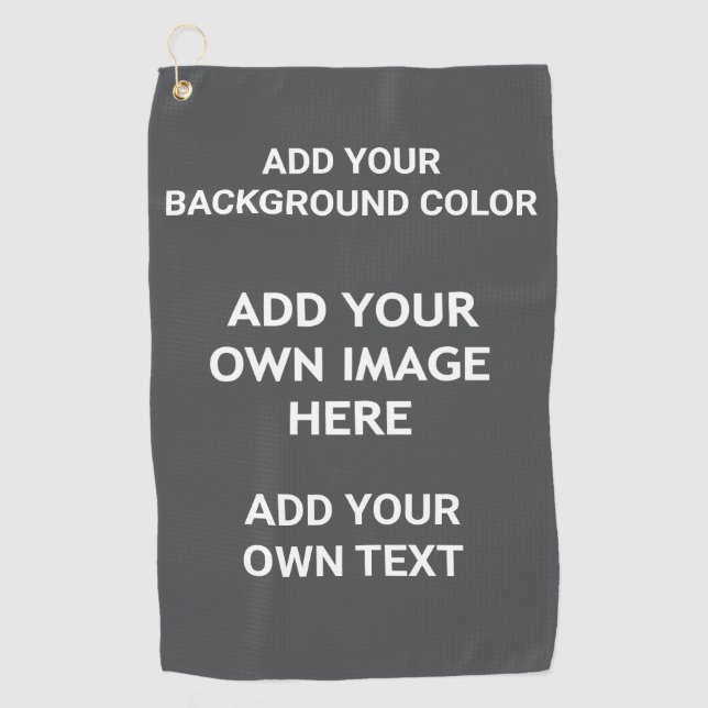 Add your background colour, your image, your  text golf towel (Front)