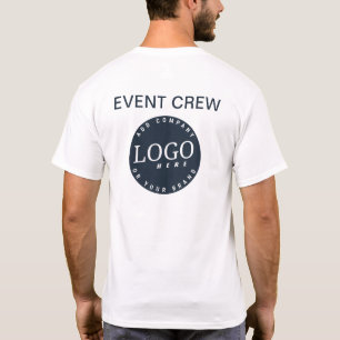 Add Your Business Logo Website Address Event Crew T-Shirt