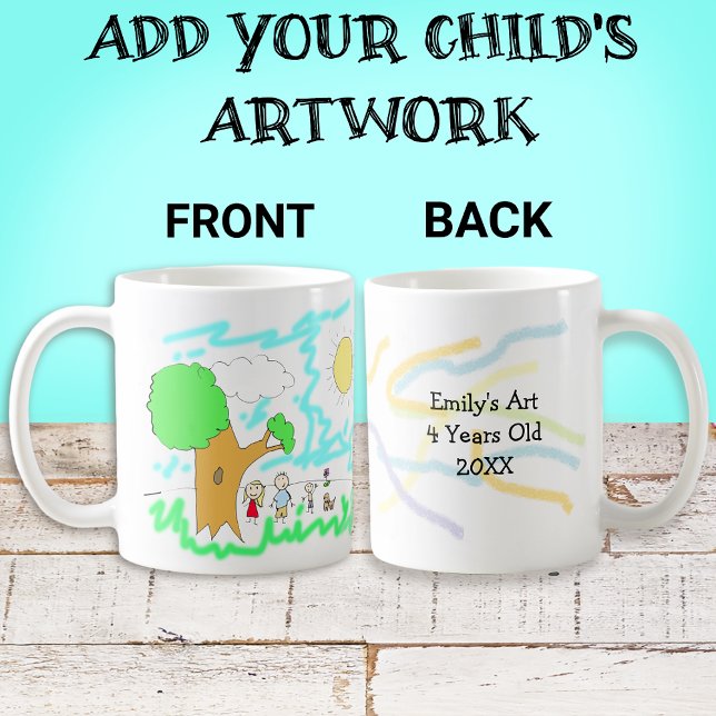 Add your Child's Artwork to this Coffee Mug (Creator Uploaded)
