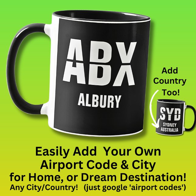 Add Your Code & City - Airport Code ABX ALBURY Mug (Creator Uploaded)