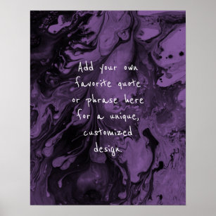 Add Your Custom Quote Black Marble, Bright Purple Poster
