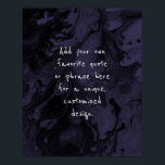 Add Your Custom Quote Black Marble, Dusty Purple Poster<br><div class="desc">The background is covered in a graphic that simulates black marble with transparent spaces that let your chosen colour show through, Change the design's background to any colour you like for a unique effect. Over the texture, a template field was added for your text. Use this space to add your...</div>