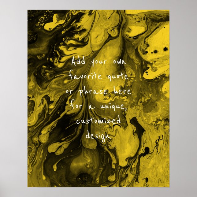 Add Your Custom Quote Black Marble, Mustard Yellow Poster (Front)