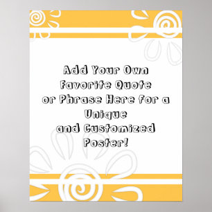 Add Your Custom Quote Stripes & Flowers on Apricot Poster
