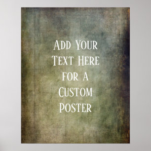 Add Your Custom Text Brown and Green Grunge Poster