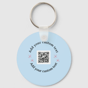 Add your custom text scan QR code business  Key Ring