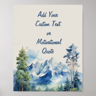 Add Your Custom Watercolor Mountain and Trees Poster