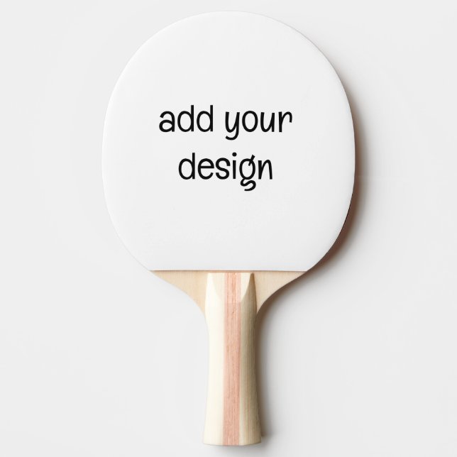 add your design ping pong paddle (Front)