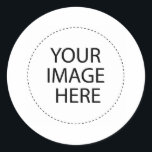 Add Your Image or Text Here Classic Round Sticker<br><div class="desc">Add Your Image or Text Here</div>