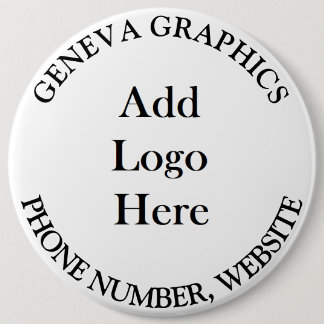 Add Your Logo and Business Information Jumbo-Sized 6 Cm Round Badge