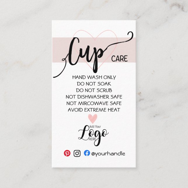 ADD YOUR LOGO cup CARE vinyl business blush Business Card (Front)
