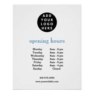 Add Your Logo Customisable Business Opening Hours Poster