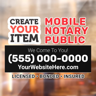 Add your Logo Mobile Notary Public Signing Agent Window Cling
