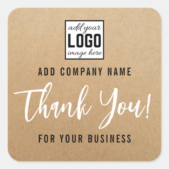 Add Your Logo Thank You For Your Business Kraft Square Sticker (Front)