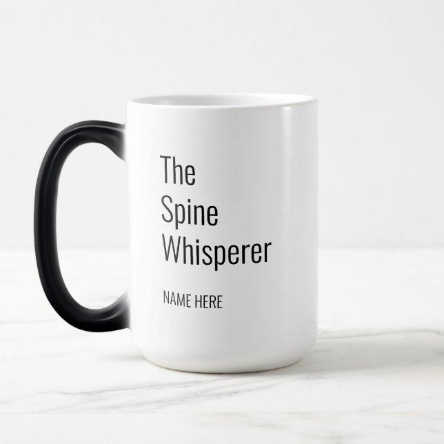 Add Your Name Spine Whisperer Chiropractor Magic Mug (Left)
