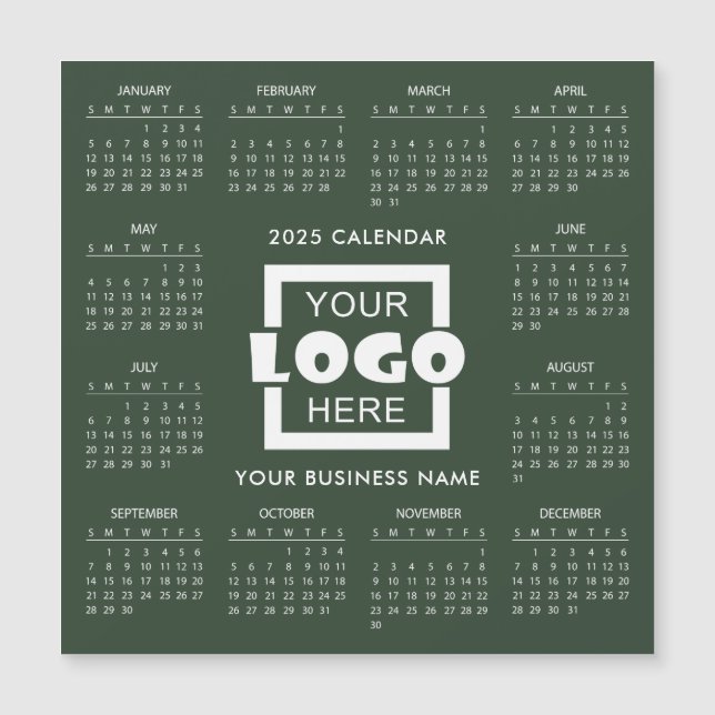 Add Your Own Business Logo 2025 Calendar | Magnet (Front)