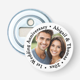 Add Your Own Couple Photo 1st Wedding Anniversary  Bottle Opener