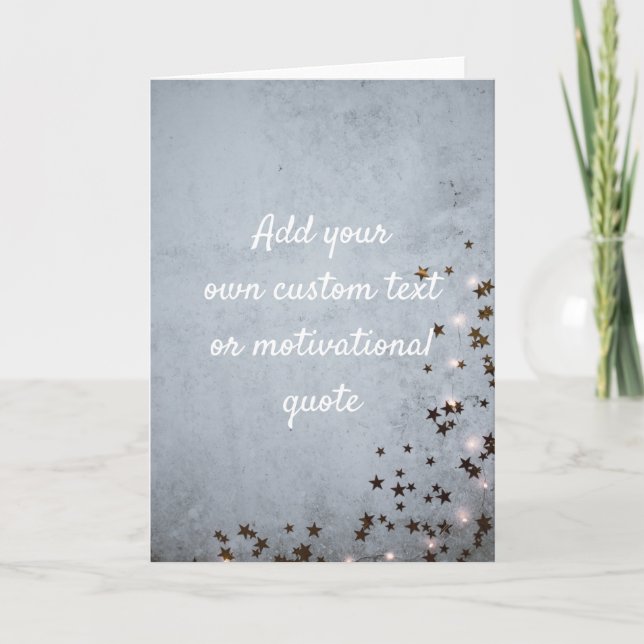 Add Your Own Custom Quote - Stars & Lights Card (Front)