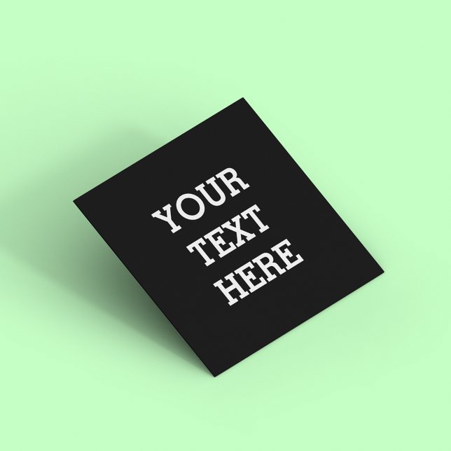 Add Your Own Custom Text Here Black and White (Creator Uploaded)