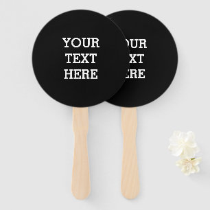 Add Your Own Custom Text Here Black and White Hand Fan