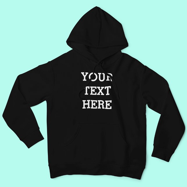 Add Your Own Custom Text Here Black and White Hoodie (Creator Uploaded)