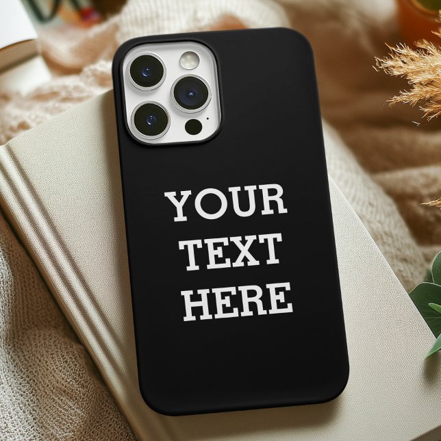Add Your Own Custom Text Here Black and White iPhone Case (Creator Uploaded)