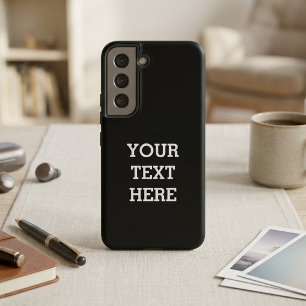Add Your Own Custom Text Here Black and White Samsung Galaxy Case