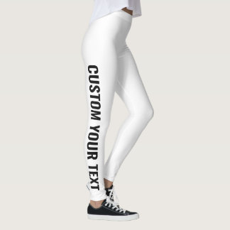 Add Your Own Custom Text Leggings