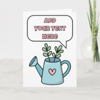 Add Your Own Message, Cute Watering Can