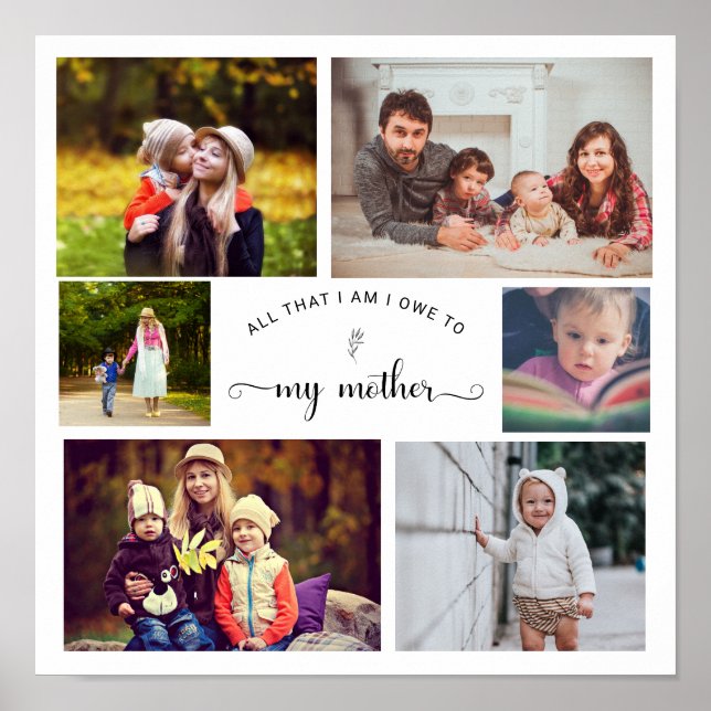 Add your own Photo Collage Mother Best Mum Quote Poster (Front)
