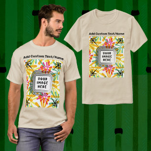 Add Your Own Photo Image Picture Text Here Custom T-Shirt