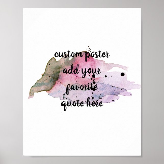 add your own quote poster watercolor design (Front)