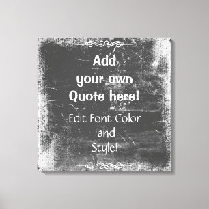 Add Your Own Quote! White Frame Canvas Print