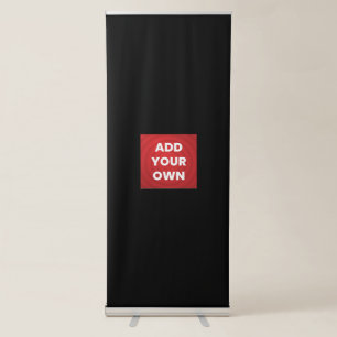 Add Your Own Retractable Banner