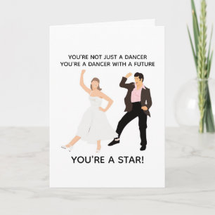 ADD YOUR OWN TEXT dancing birthday  Card