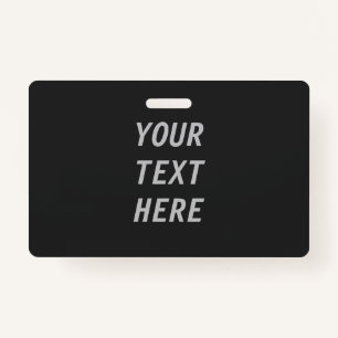 Add Your Own Text ID Badge