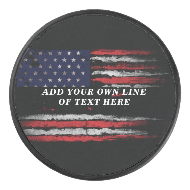 Add your own text on grunge American flag Hockey Puck (Front)