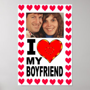 Add Your Photo I Love My Boyfriend Poster