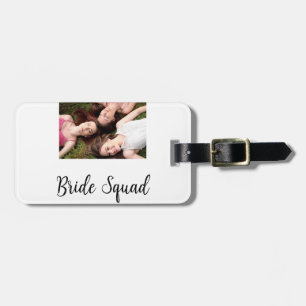 Add your photo name bridesmaid squad bride party luggage tag