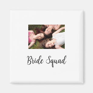 Add your photo name bridesmaid squad bride party  magnet