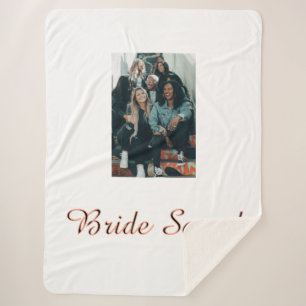 Add your photo name bridesmaid squad bride party  sherpa blanket