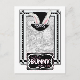ADD YOUR PHOTO - Some Bunny Loves You Postcard