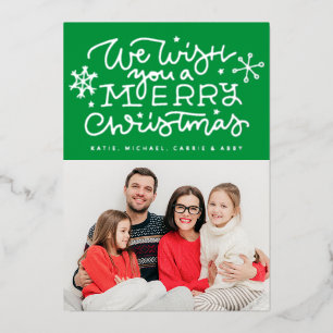  ADD YOUR PHOTO   We Wish You A Merry Christmas Fo Foil Holiday Card