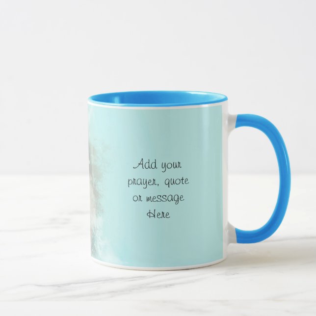 Add your Prayer or Quote to this Mug (Right)