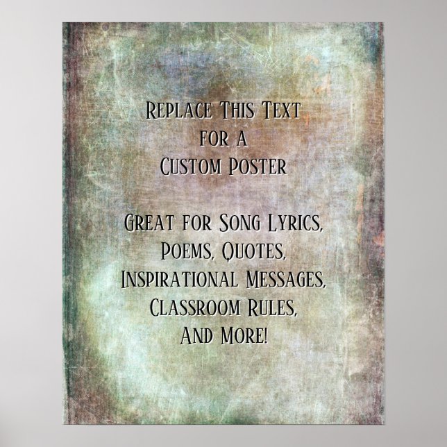 Add Your Quote or Copy Grunge Textured Browns Poster (Front)