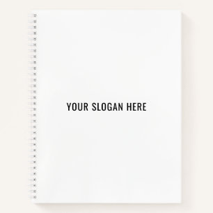Add Your Slogan or Quote to Minimalist Modern Notebook