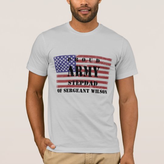 Add Your Stepchild's Name Proud Army Stepdad Shirt