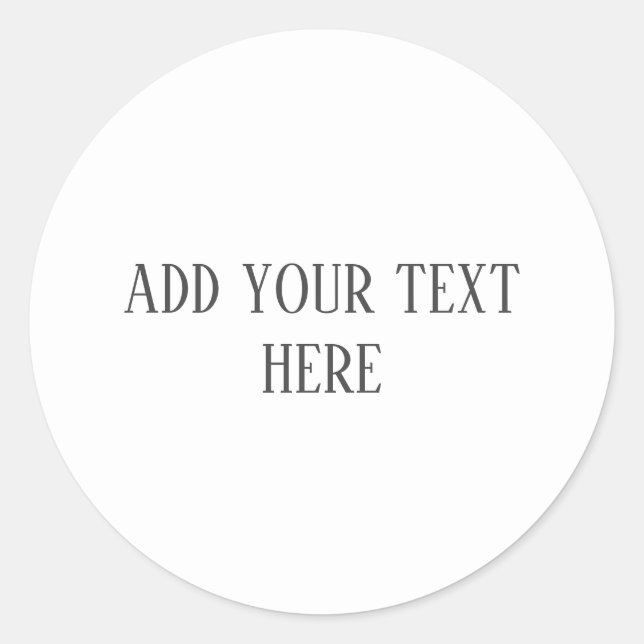 Add Your Text Classic Round Stickers (Front)