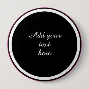 Add Your Text Here - TEMPLATE 10 Cm Round Badge